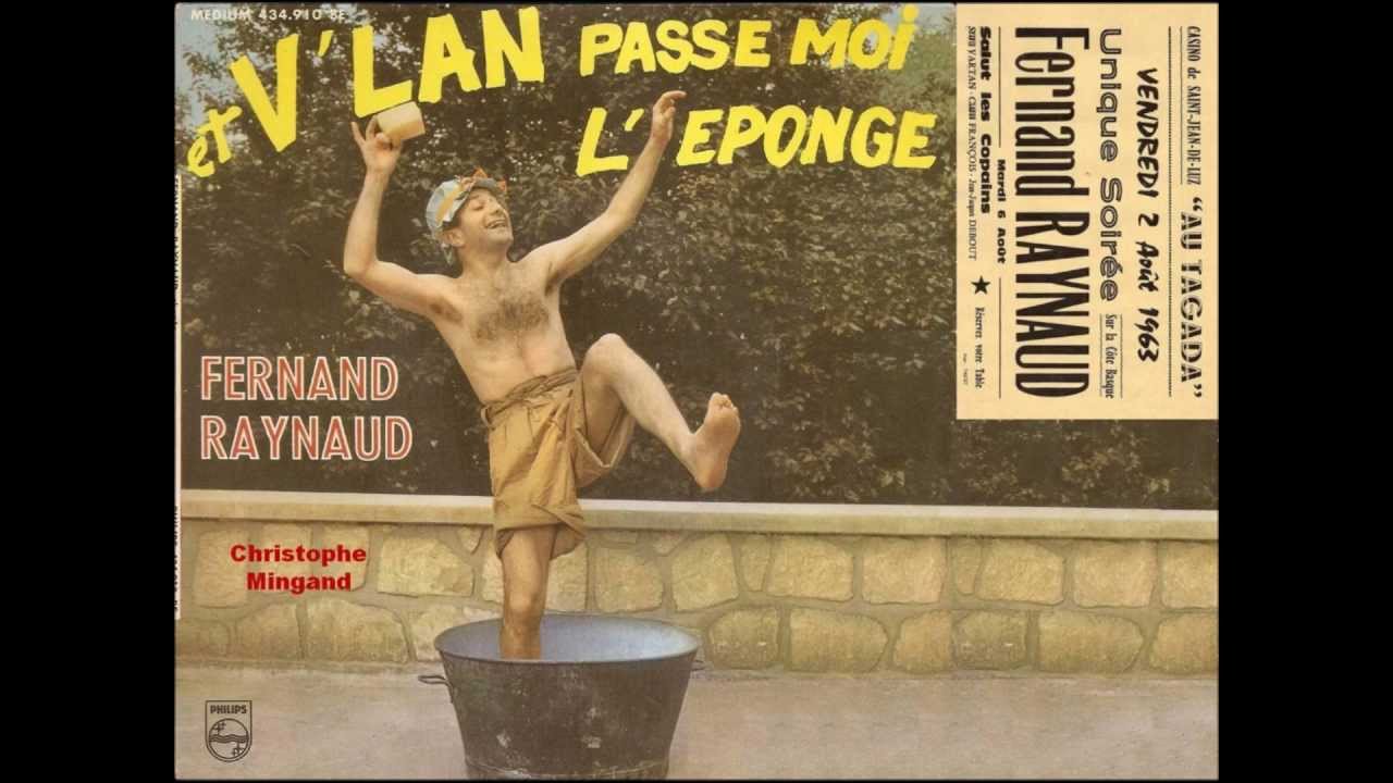 Fernand Raynaud - Et v'lan, passe moi l'éponge - du 45t Philips 434.910 BE - 1963