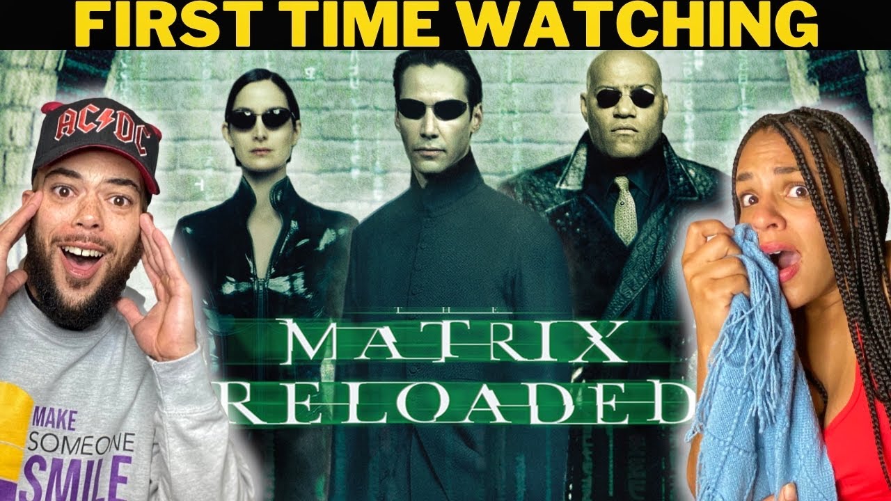 THE MATRIX RELOADED (2003) | FIRST TIME WATCHING | MOVIE REACTION