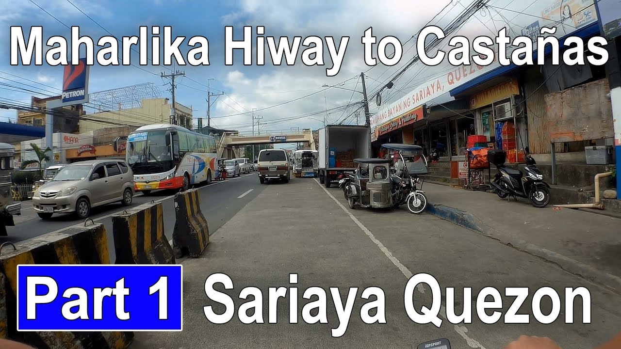 Maharlika Hiway Brgy Balubal to Castañas Sariaya Quezon Part 1