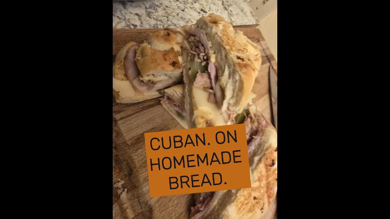 CUBAN. ON HOMEMADE BREAD.