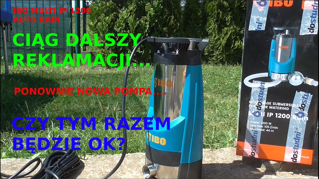37. Pompa IBO Multi IP 1200 Auto Rain. Ciąg dalszy reklamacji. Czy tym razem będzie OK?