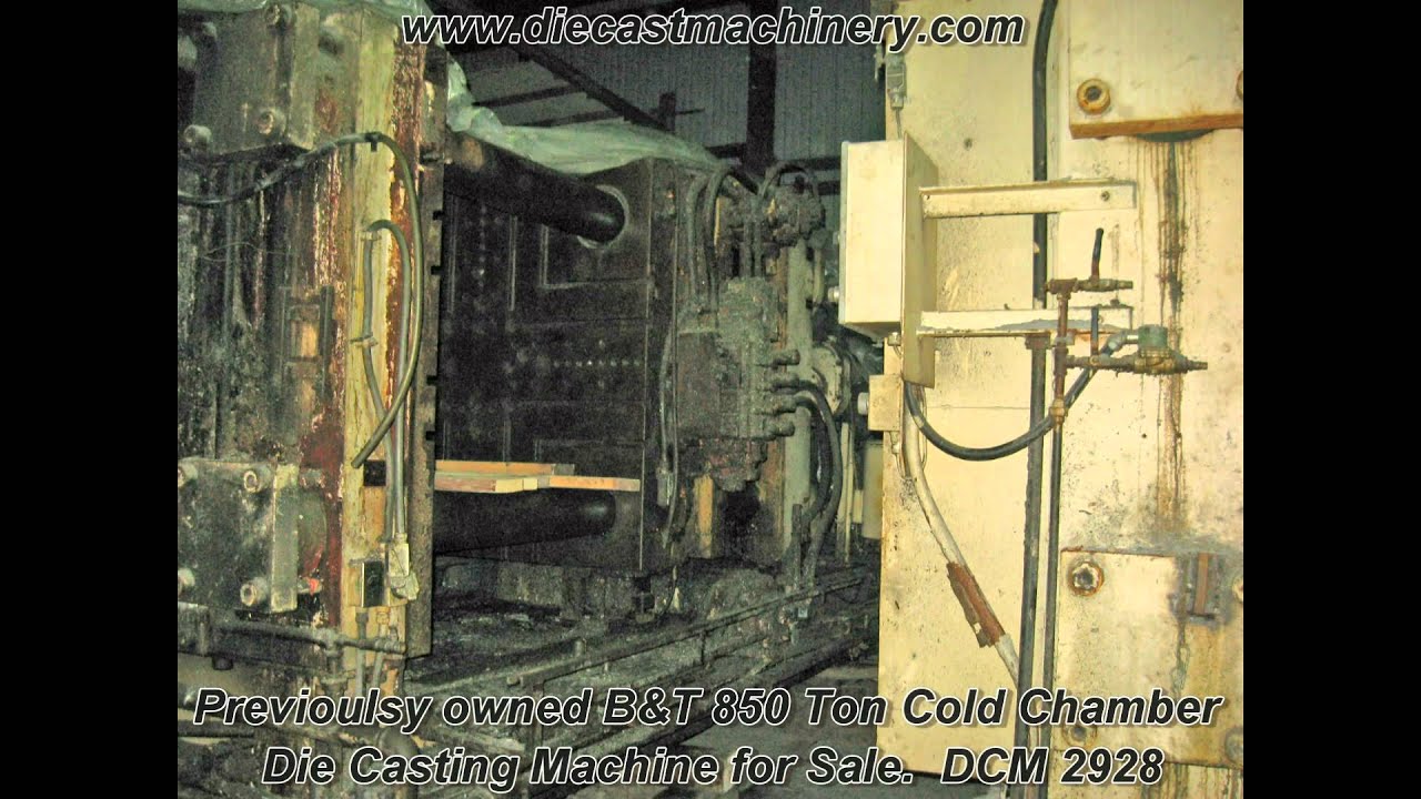 Used B&T Cold Chamber Die Casting Machine for Sale. DCM 2928