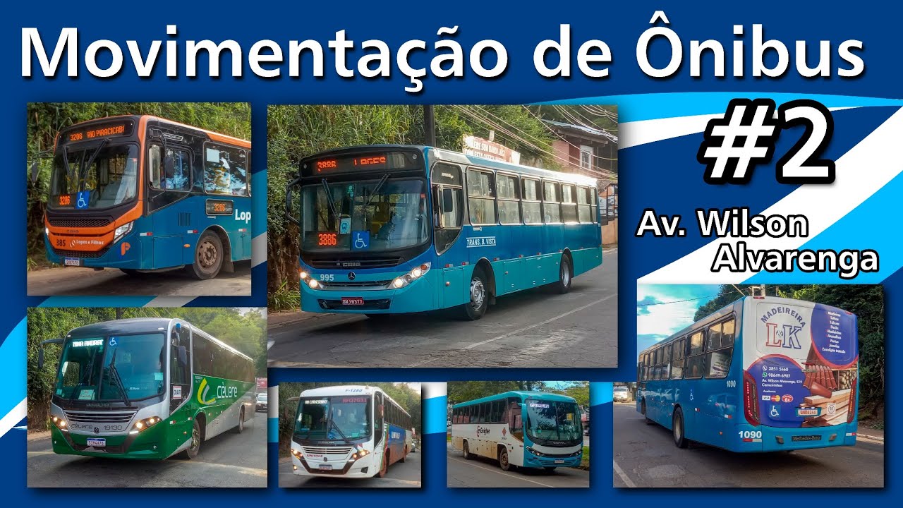 #2 - AV. WILSON ALVARENGA (João Monlevade MG) - MOVIMENTAÇÃO DE ÔNIBUS