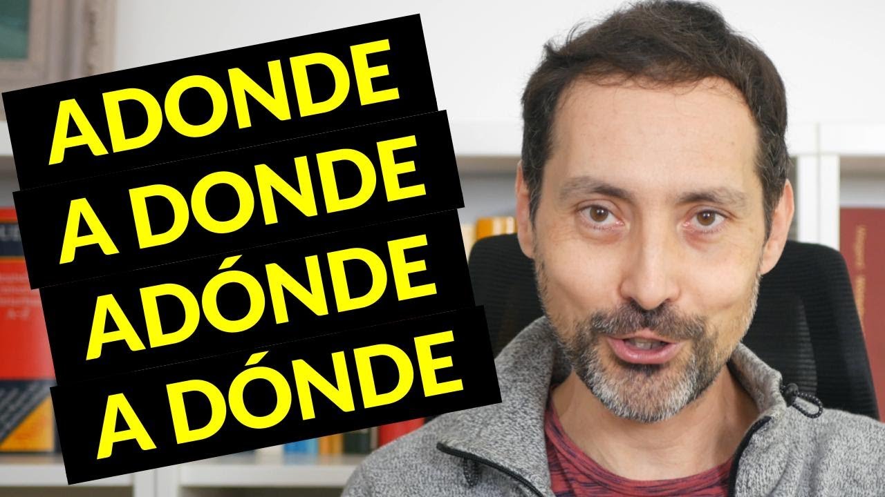 Adonde, a donde, adónde, a dónde: evita estas faltas de ortografía