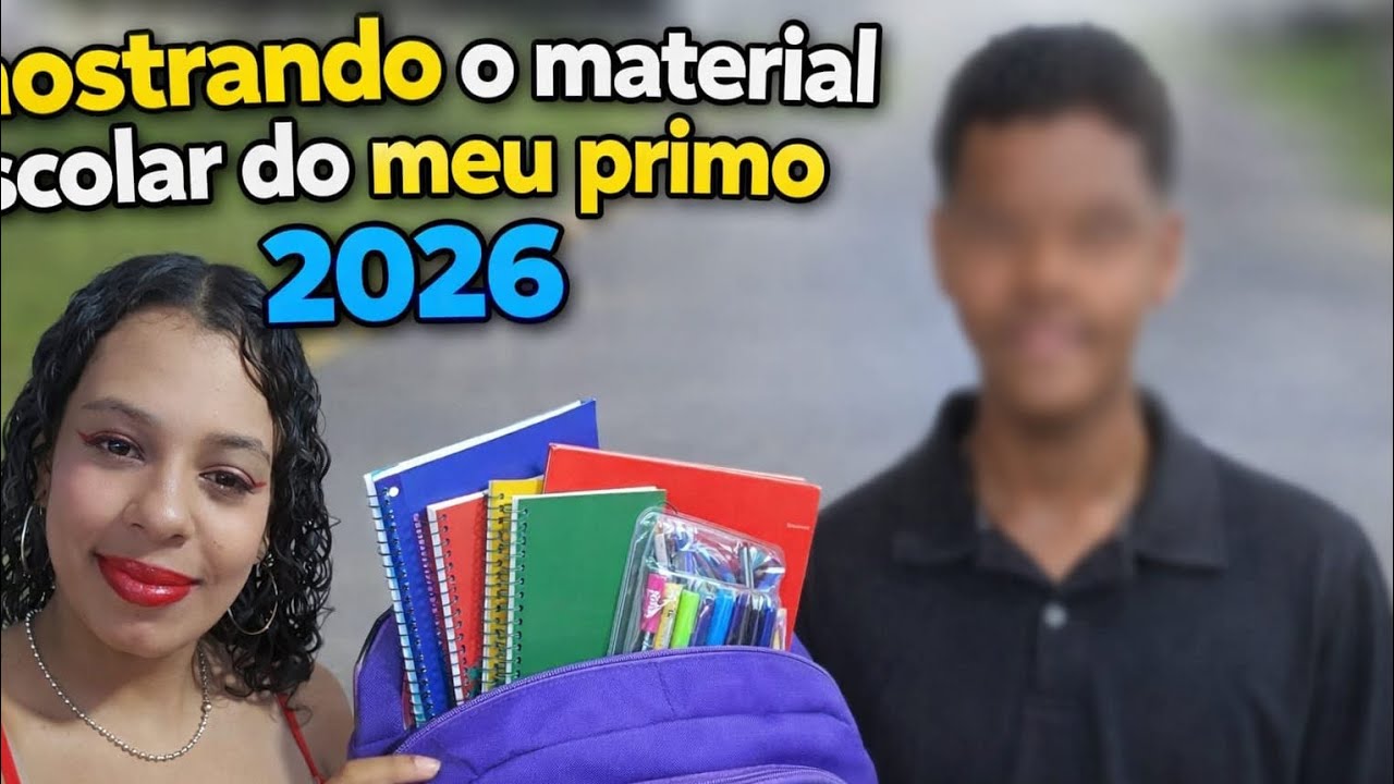 Mostrando o material escolar do meu primo 2026