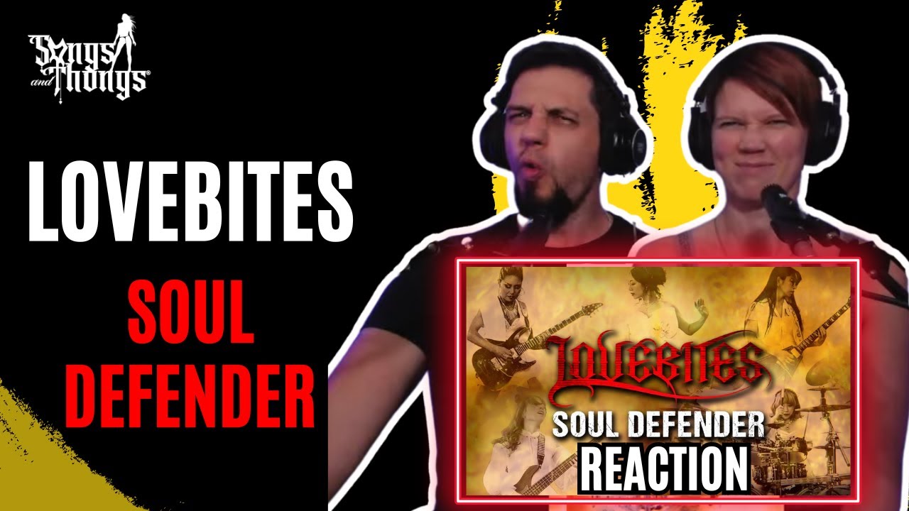 Lovebites Soul Defender REACTION by Songs and Thongs