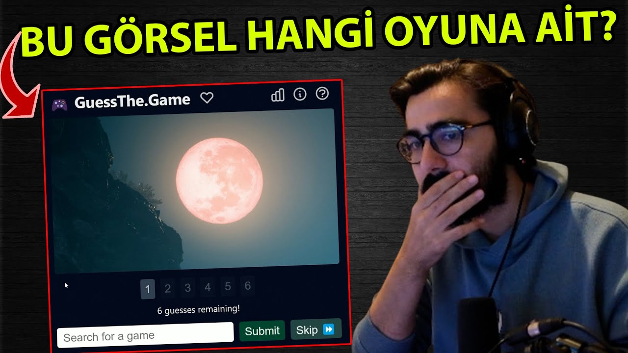 Videoyun Oyun Tahmin Etme Oyunu Oynuyor (Guess The Game)
