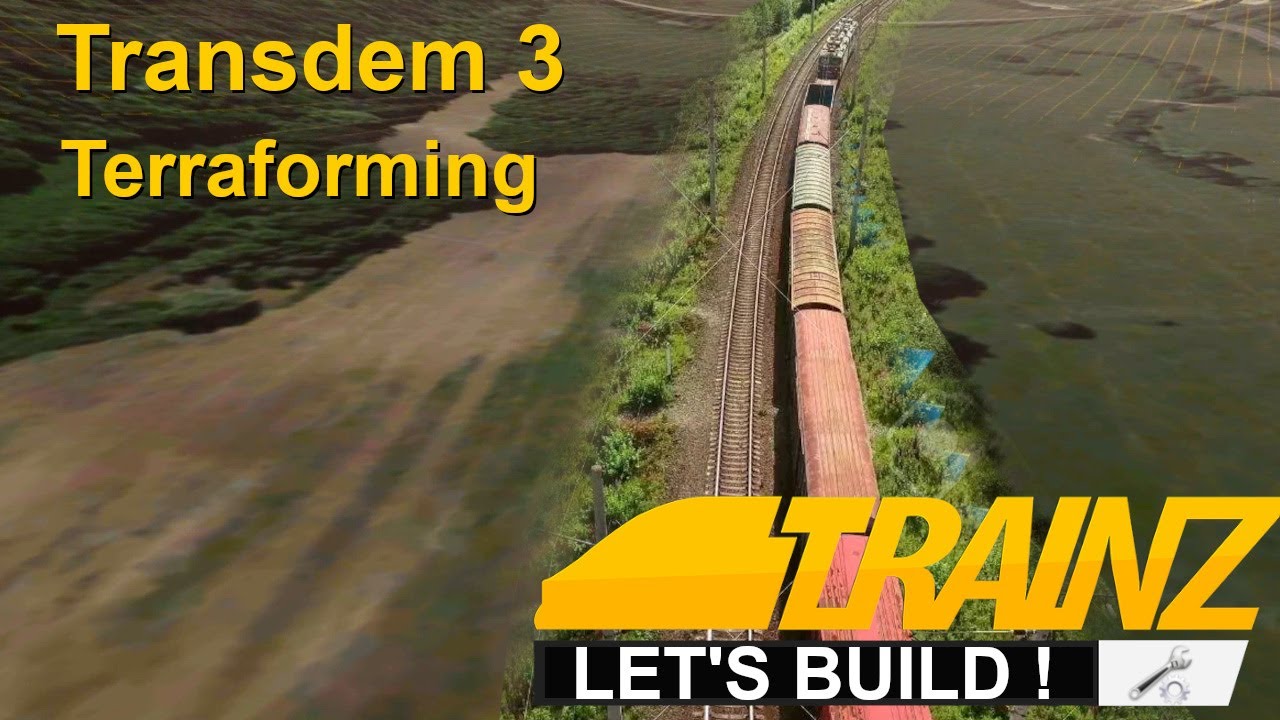 Trainz - Terraforming 3
