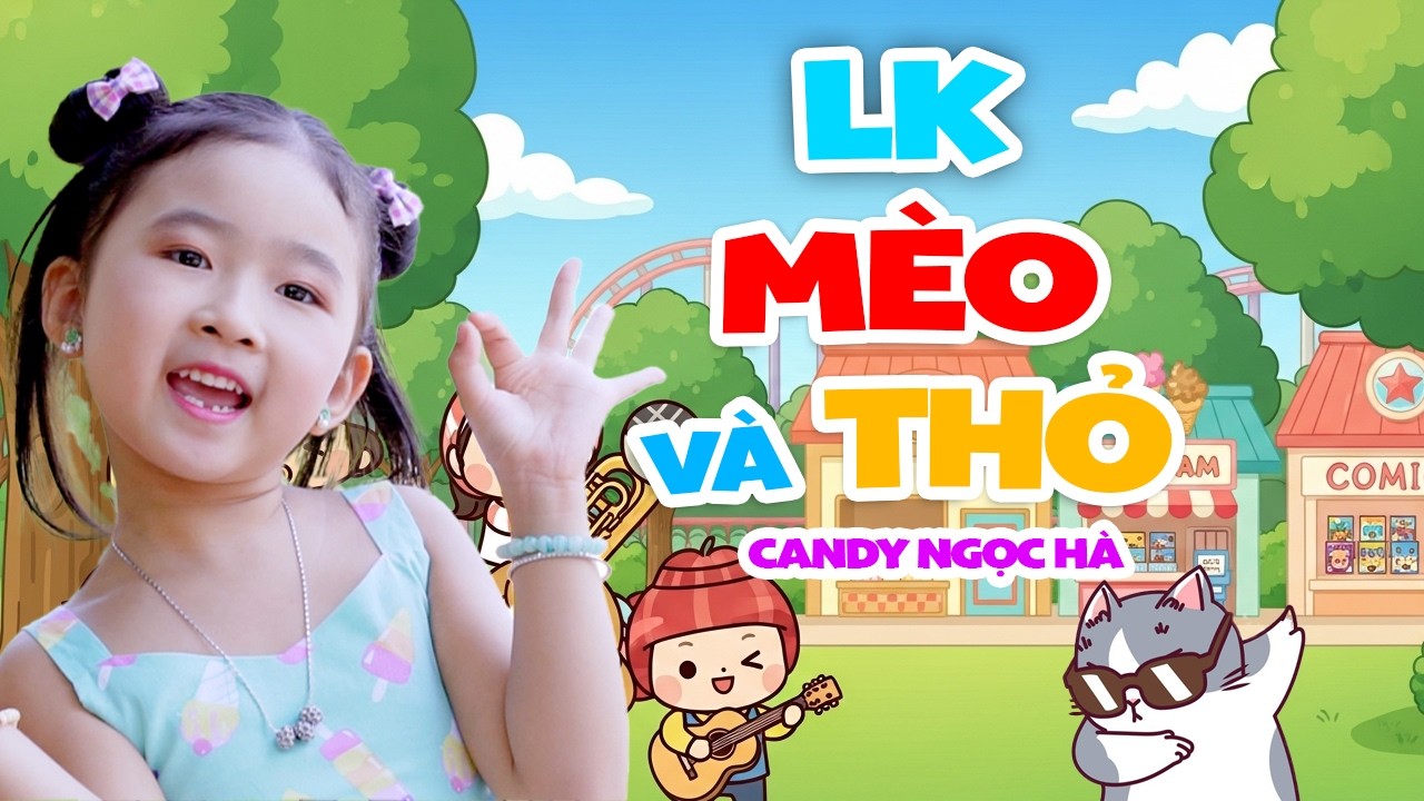 Ca Nhạc Thiếu Nhi Hay Nhất Con Lợn Éc, Liên Khúc Mèo Con Và Chú Thỏ - Bé Candy Ngọc Hà