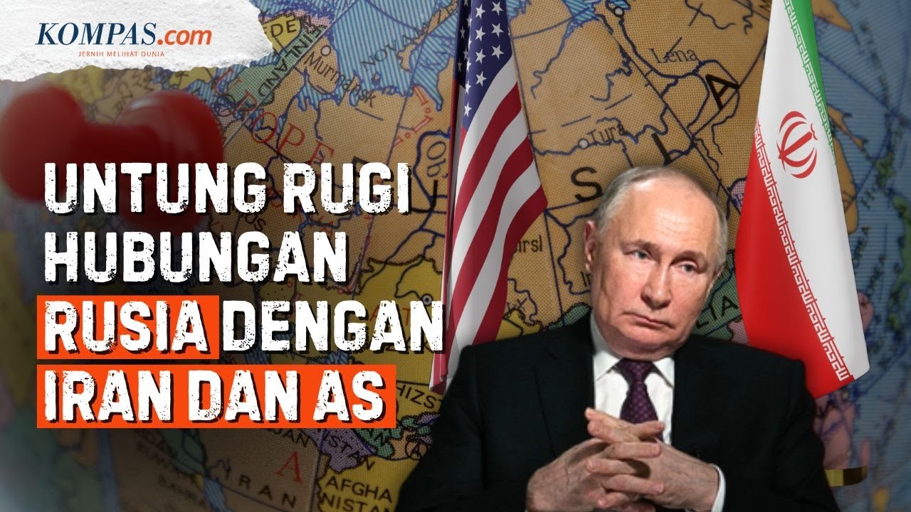 Rusia di Antara Hubungan Panas Iran dan AS