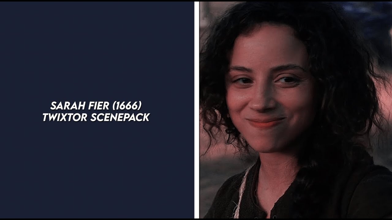 sarah fier twixtor scenepack