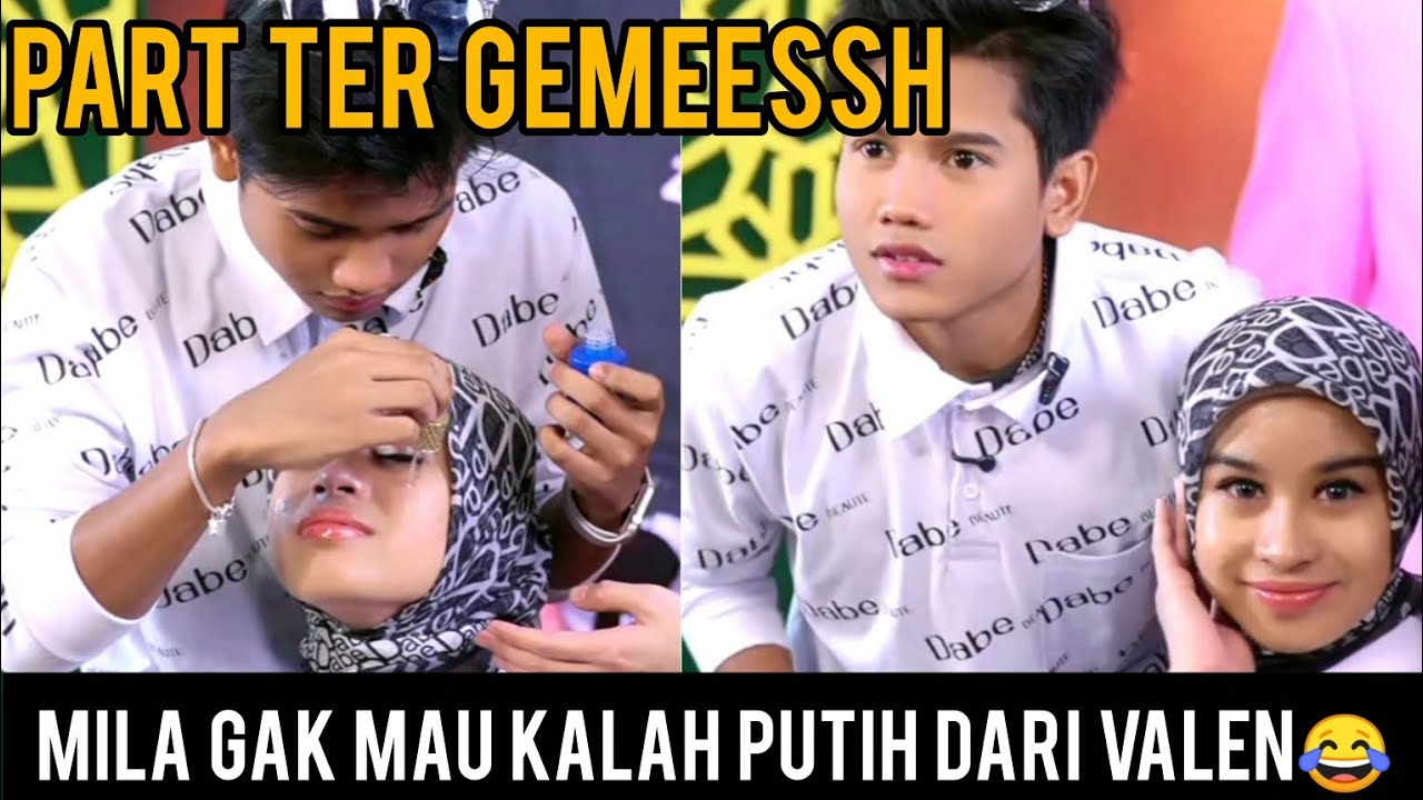 PART TER SWEET VALEN MAKEIN PRODUK INI KE MUKA MILA PENUH PENGHAYATAN🥳 MIMIL GAK MAU KALAH PUTIH😅