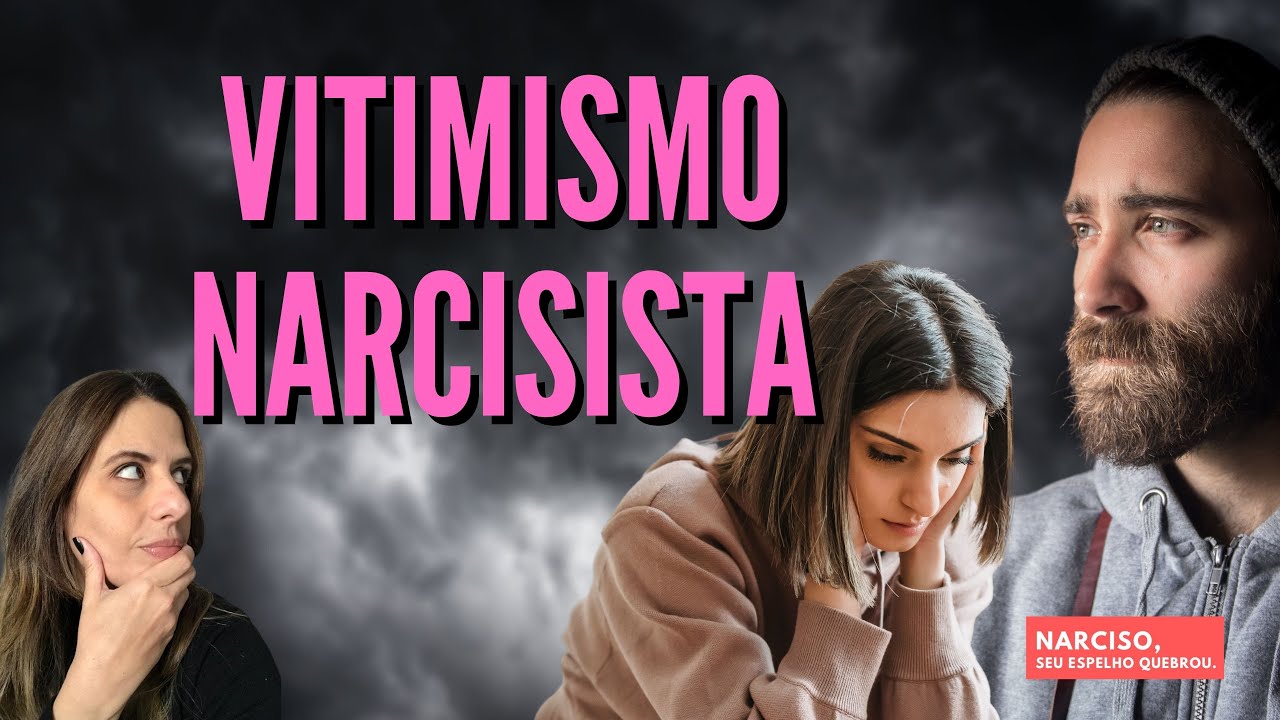 VITIMISMO NARCISISTA