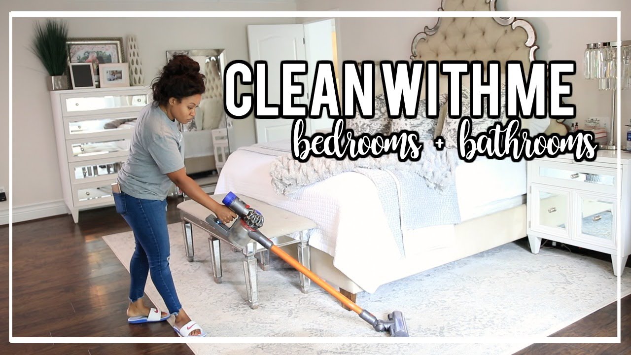 Clean With Me Bedrooms + Bathrooms | NitraaB