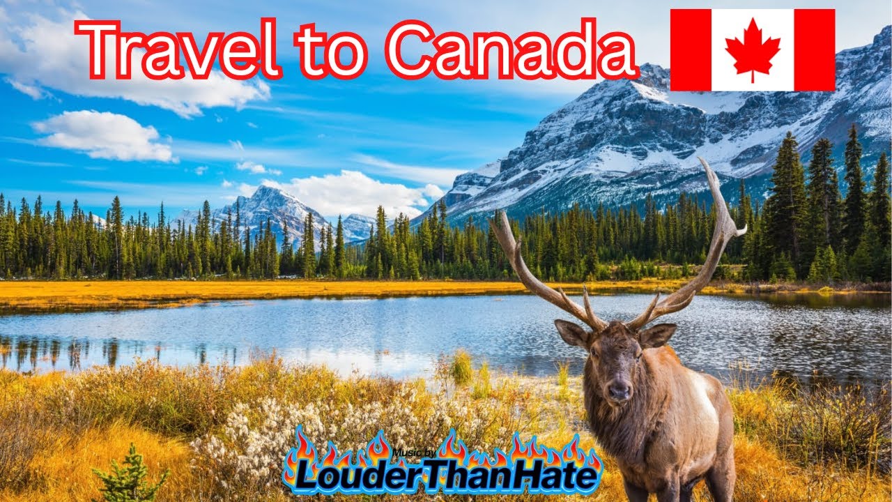 Canada (A musical journey through Canada) - LouderThanHate