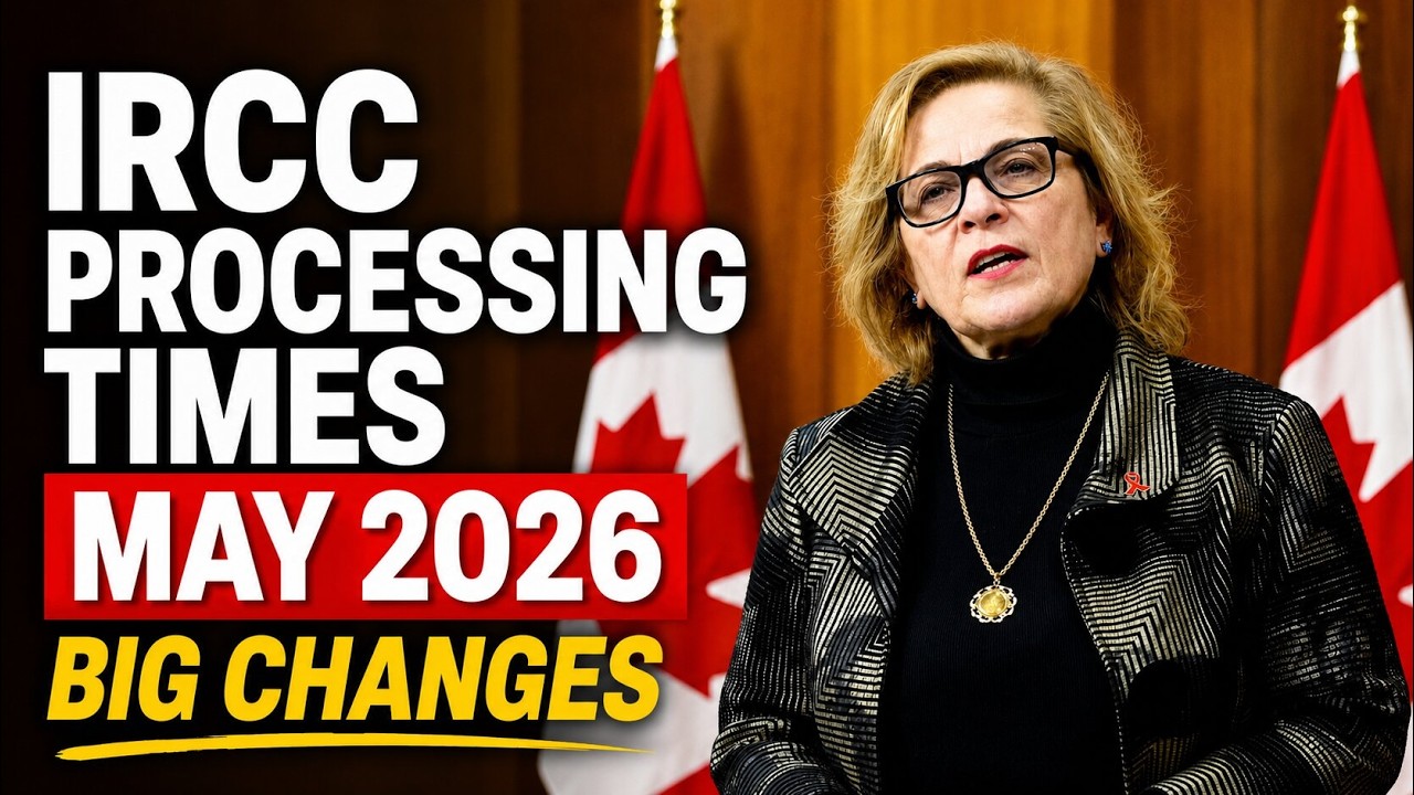 Check Out Latest IRCC Processing Times For May 2026