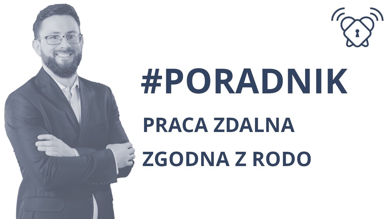 RODO a praca zdalna | #Poradnik
