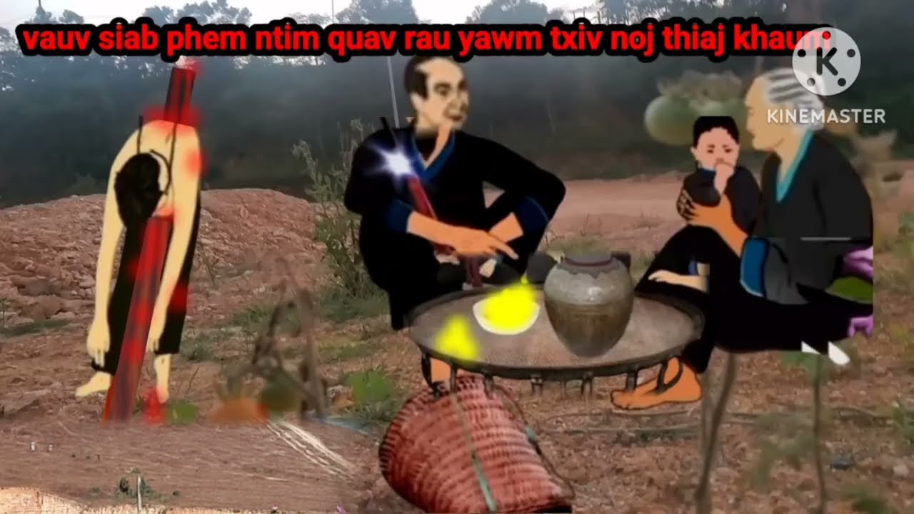 Vauv siab phem ntim quav rau yawm txiv noj thiaj npam 20/12/2025