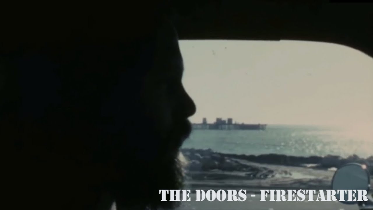 The Doors - Firestarter