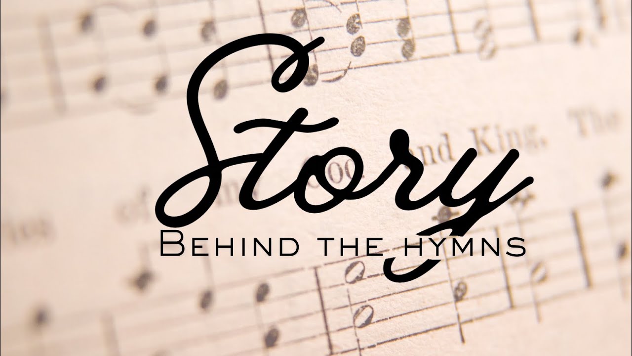 Story Behind the Hymns - Abide With Me 