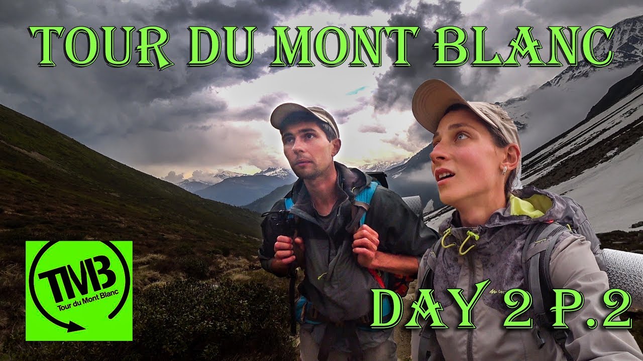 We got into the worst thunderstorm of our lives! | Day 2.2 of Tour du Mont Blanc at Col de Tricot