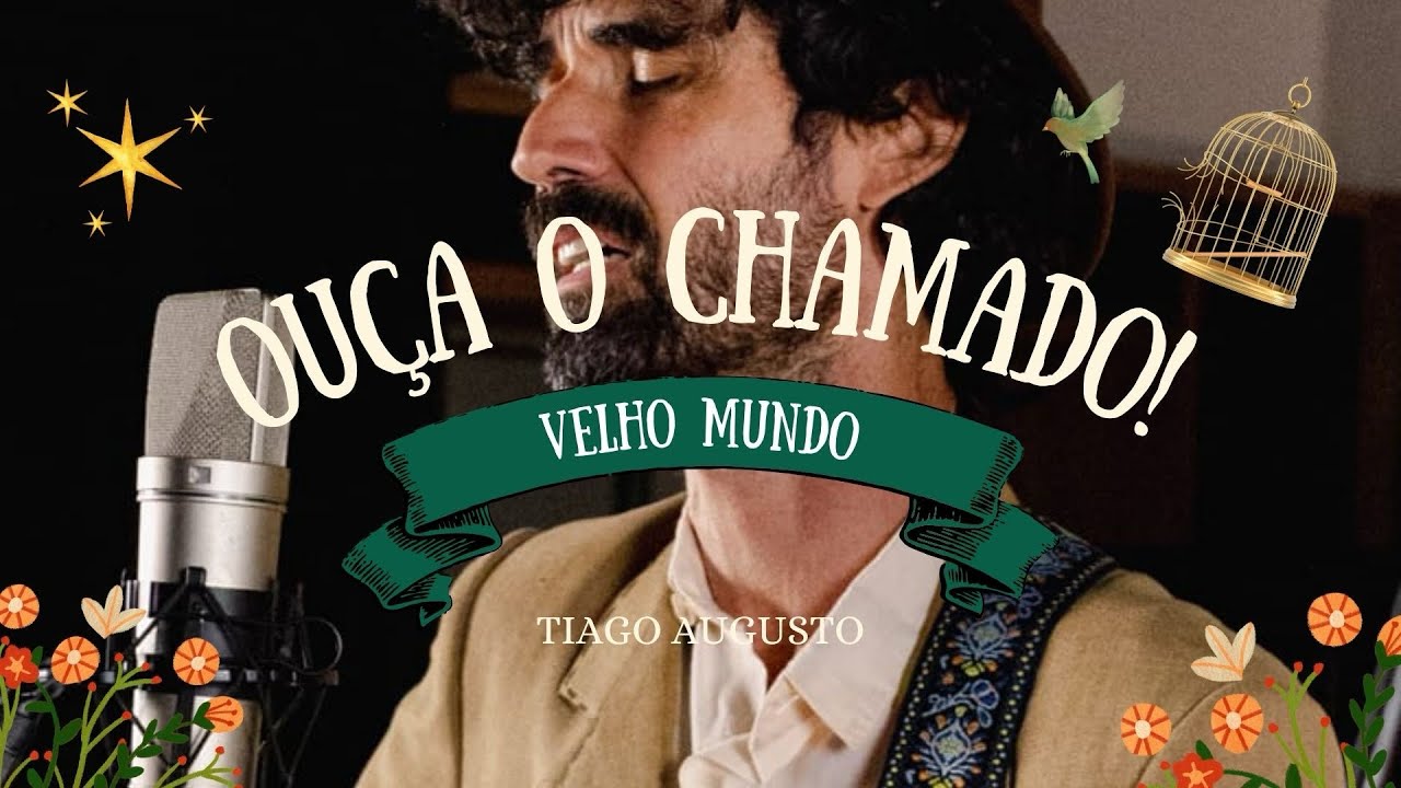Velho Mundo - Tiago Augusto 