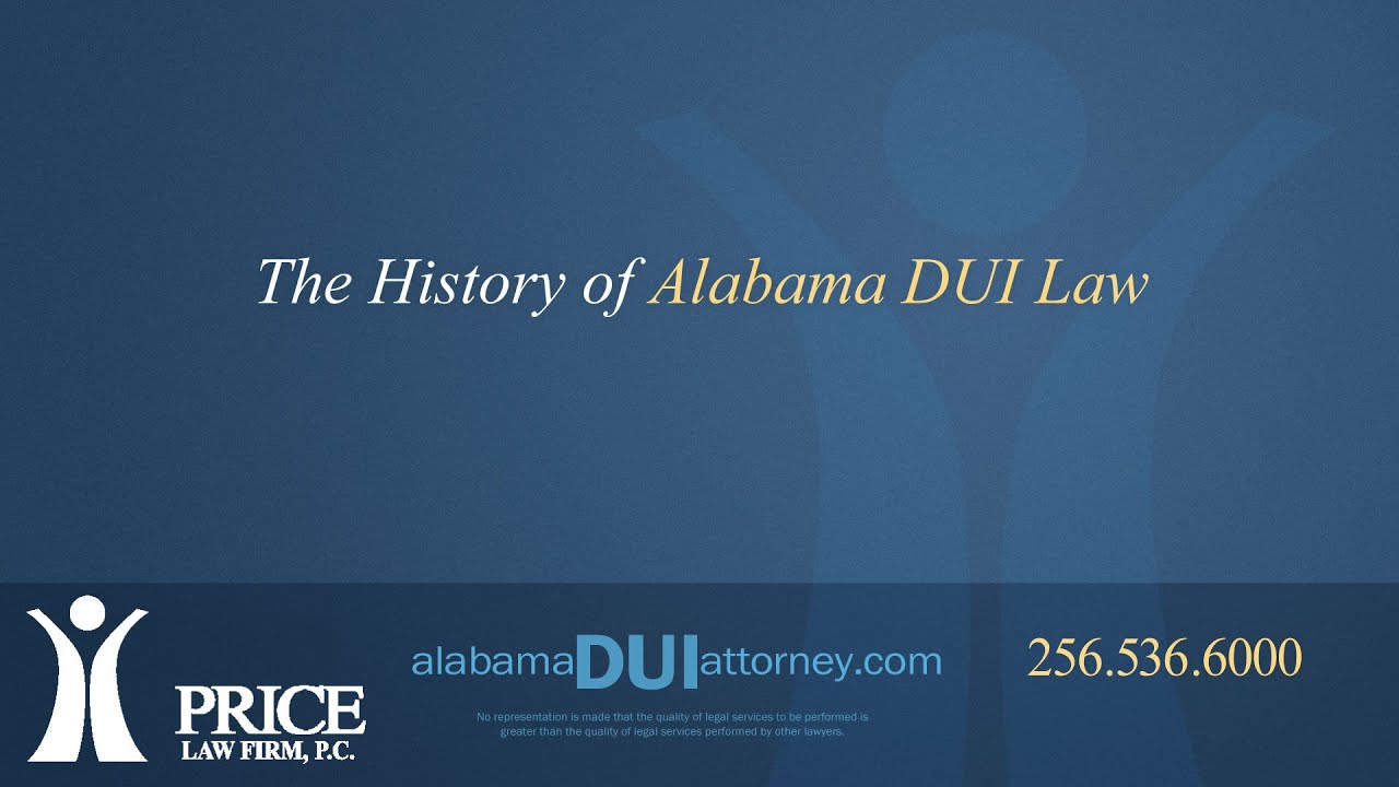 The History of DUI-Price Law Firm