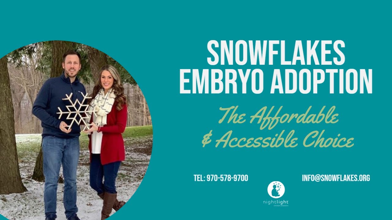 Snowflakes Embryo Adoption | The Affordable & Accessible Choice