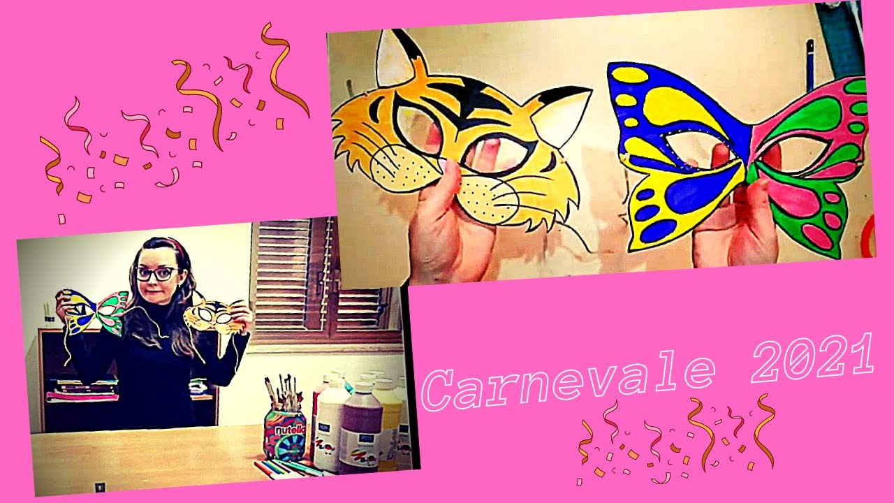 Come realizzare delle maschere di carnevale (TUTORIAL)