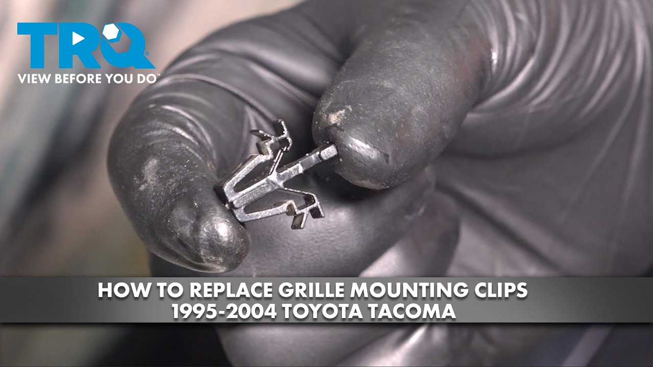 How to Replace Grille Mounting Clips 1995-2004 Toyota Tacoma