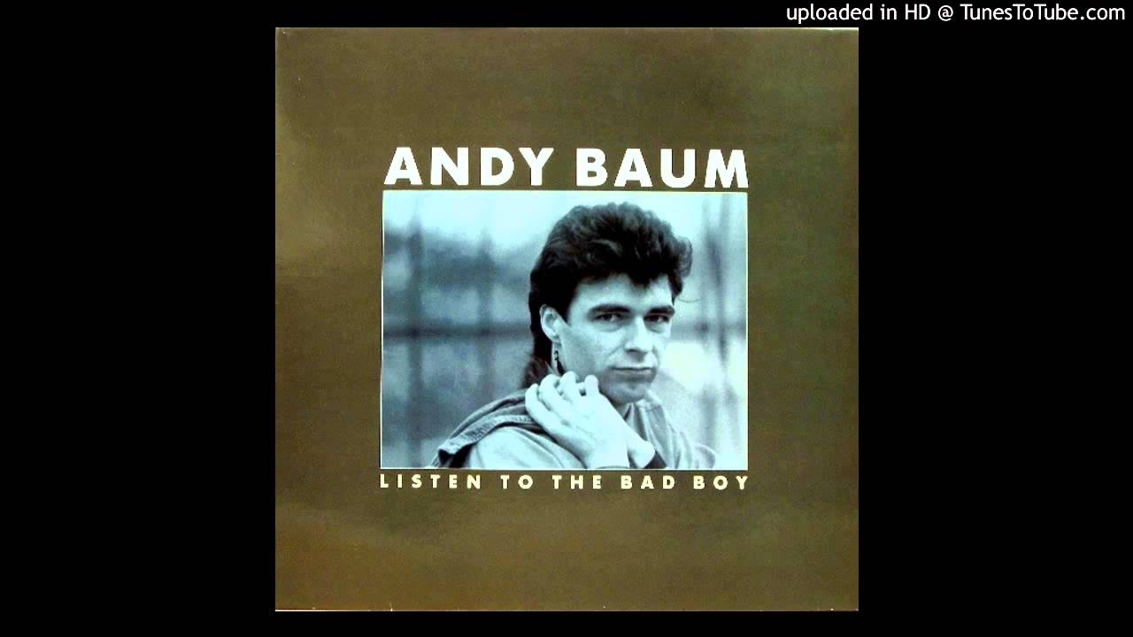 Andy Baum - Talk to Me (Listen to the Bad Boy)