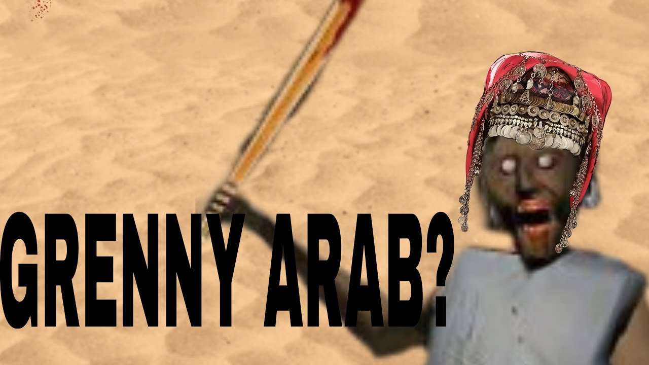 GRENNY Arab (прохождение)