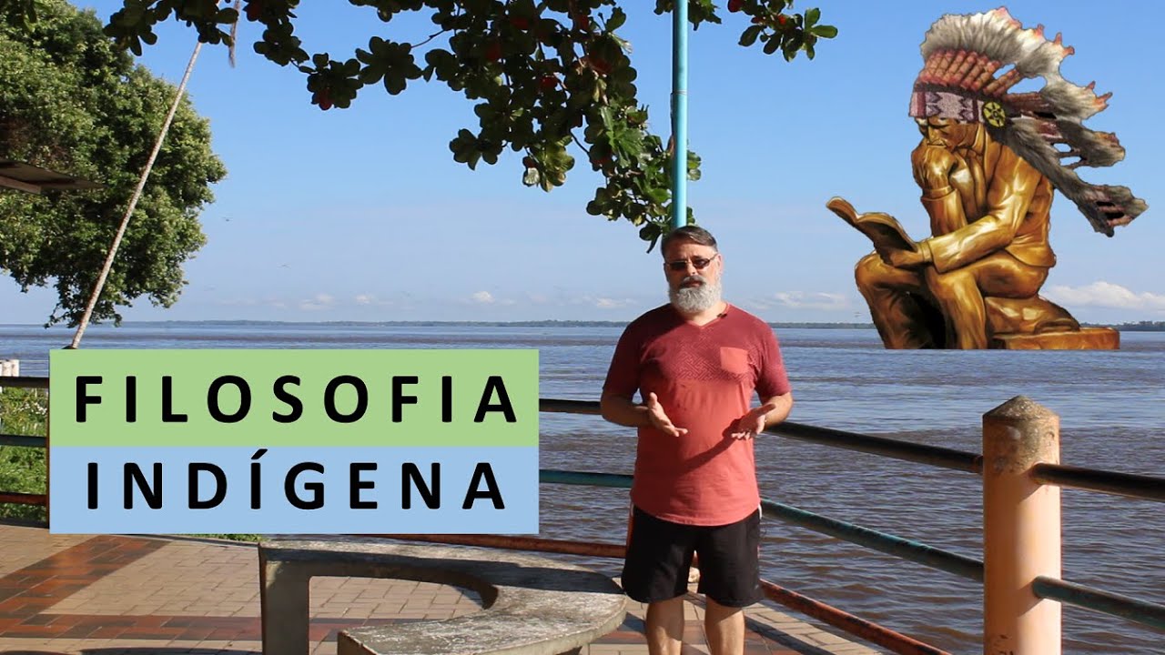 Filosofia Ind&iacute;gena