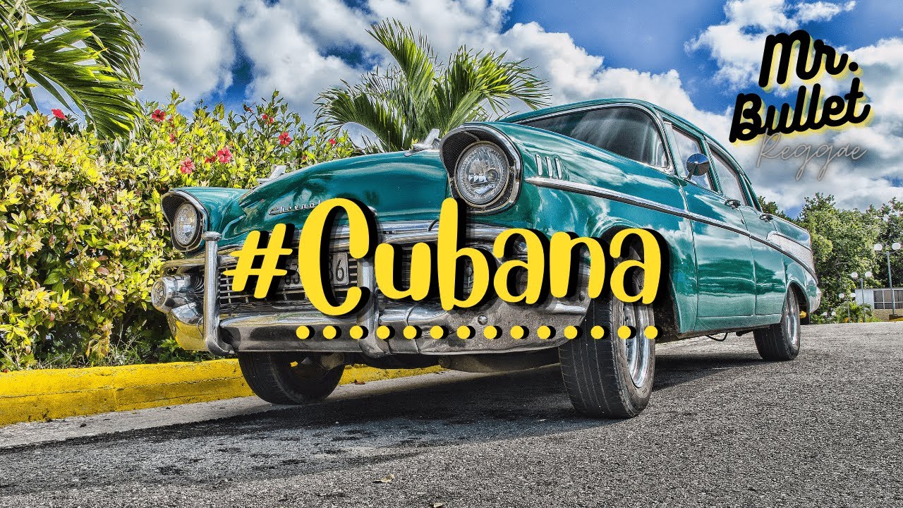 Mr.Bullet - CUBANA