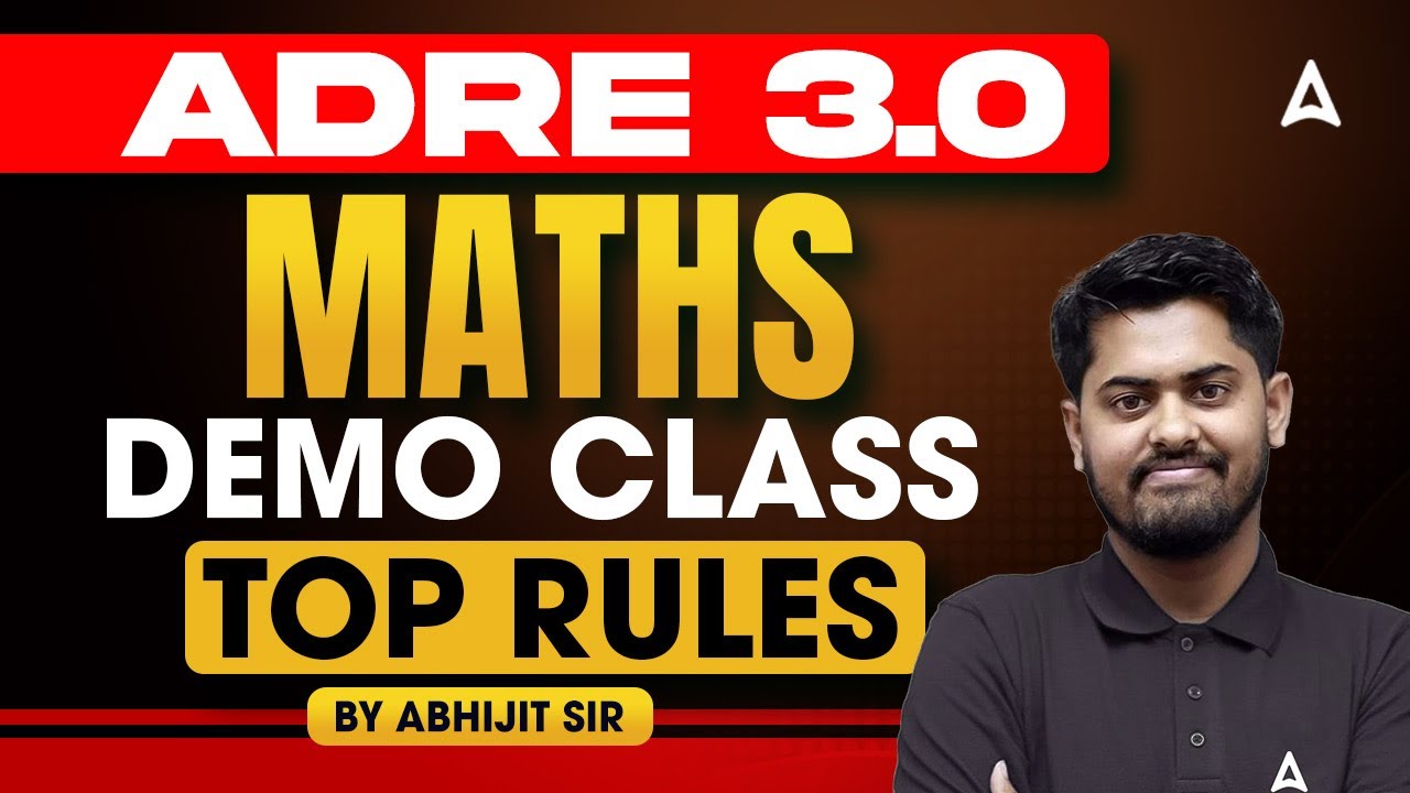 ADRE 3.0 Maths Preparation 2025 | Top Rules in One Class | Free Demo by Abhijit Sir