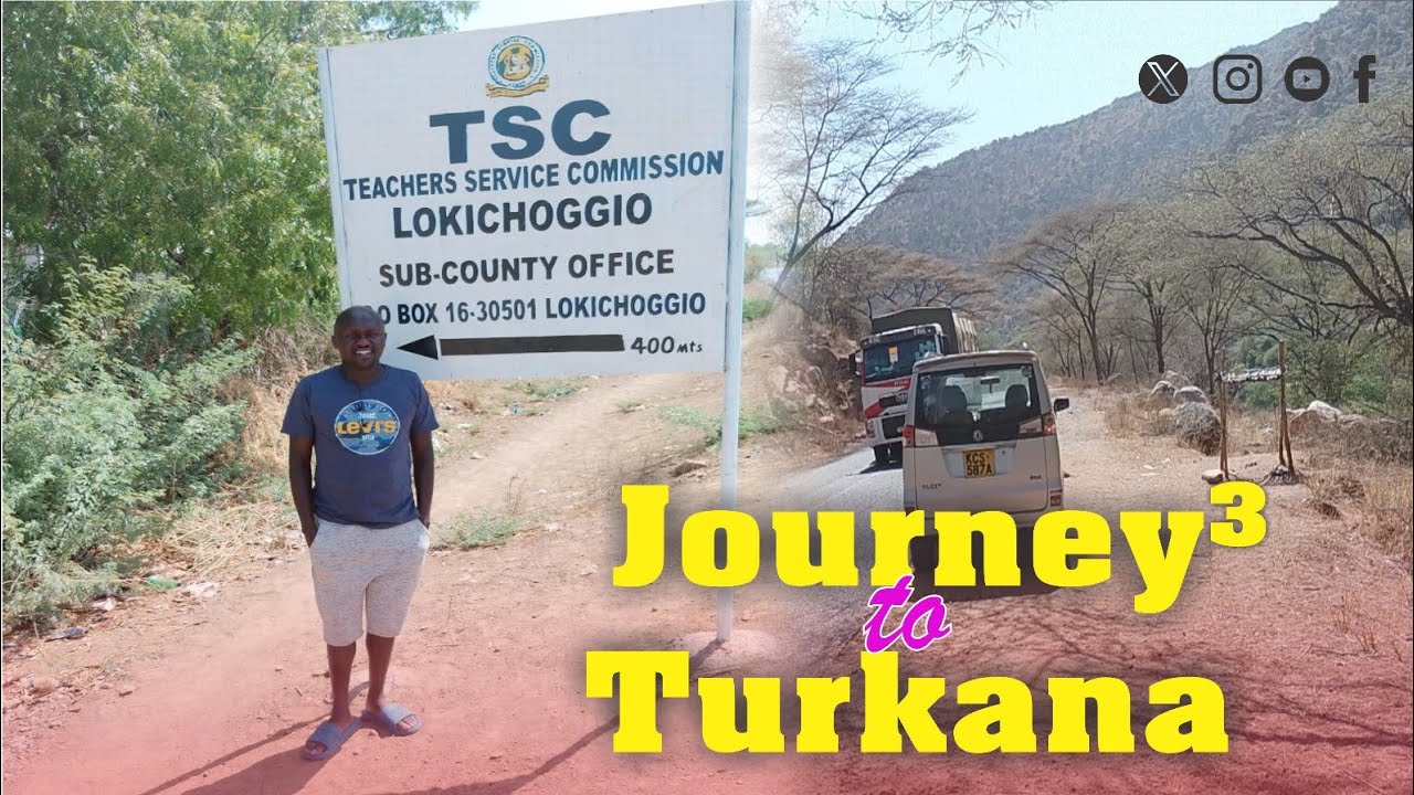 Journey to turkana | part 3 | Kimani's Dairy 