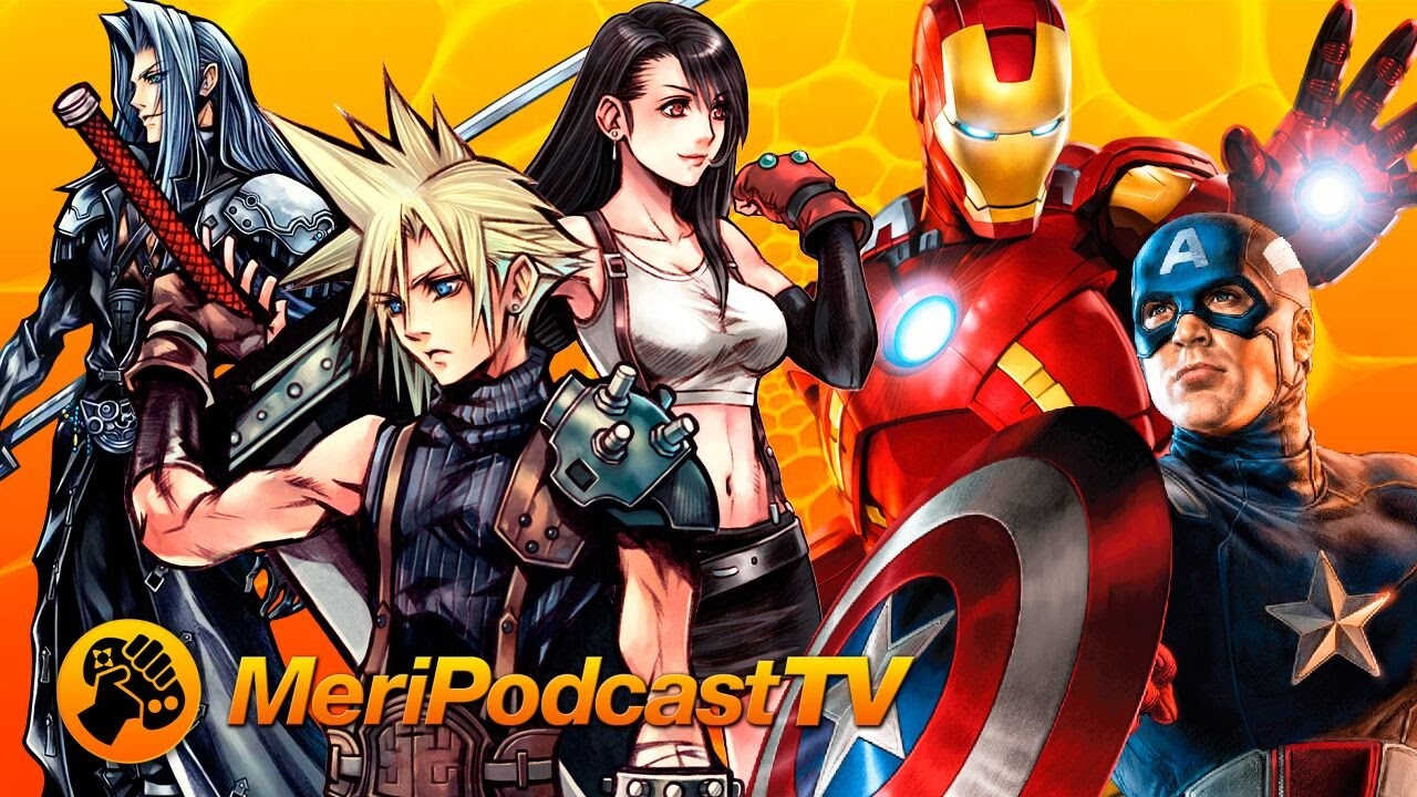 MeriPodcast TV 10x18: Final Fantasy VII 20 A&ntilde;os, Square-Enix X Marvel | MERISTATION