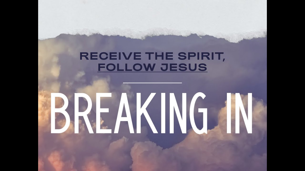 Receiving the Spirit, Following Jesus - PK Service 10.18.2020