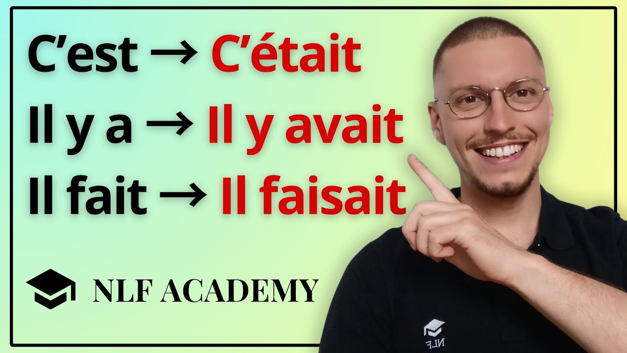 L'IMPARFAIT (Niveau A1)