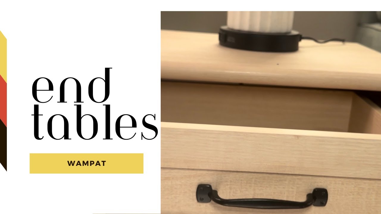 WAMPAT End Tables What to Expect During Setup