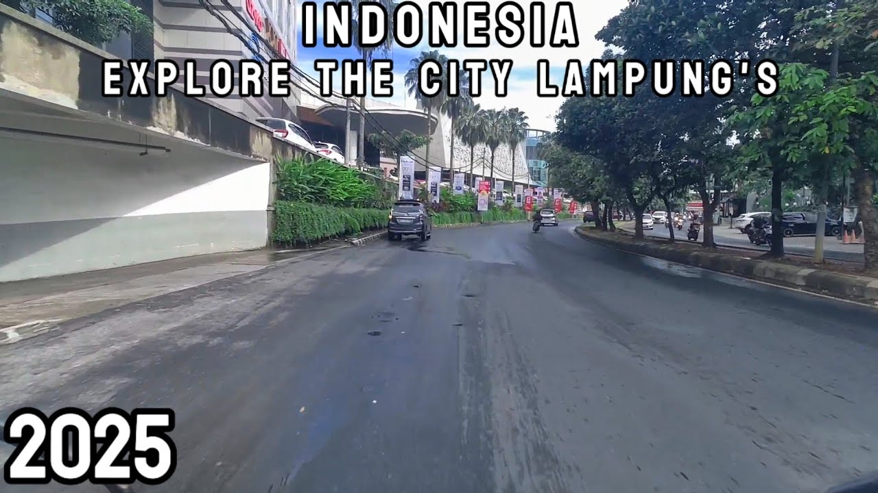 Keliling Bandar Lampung 2025 Dari Kedaton Sampai Kemiling