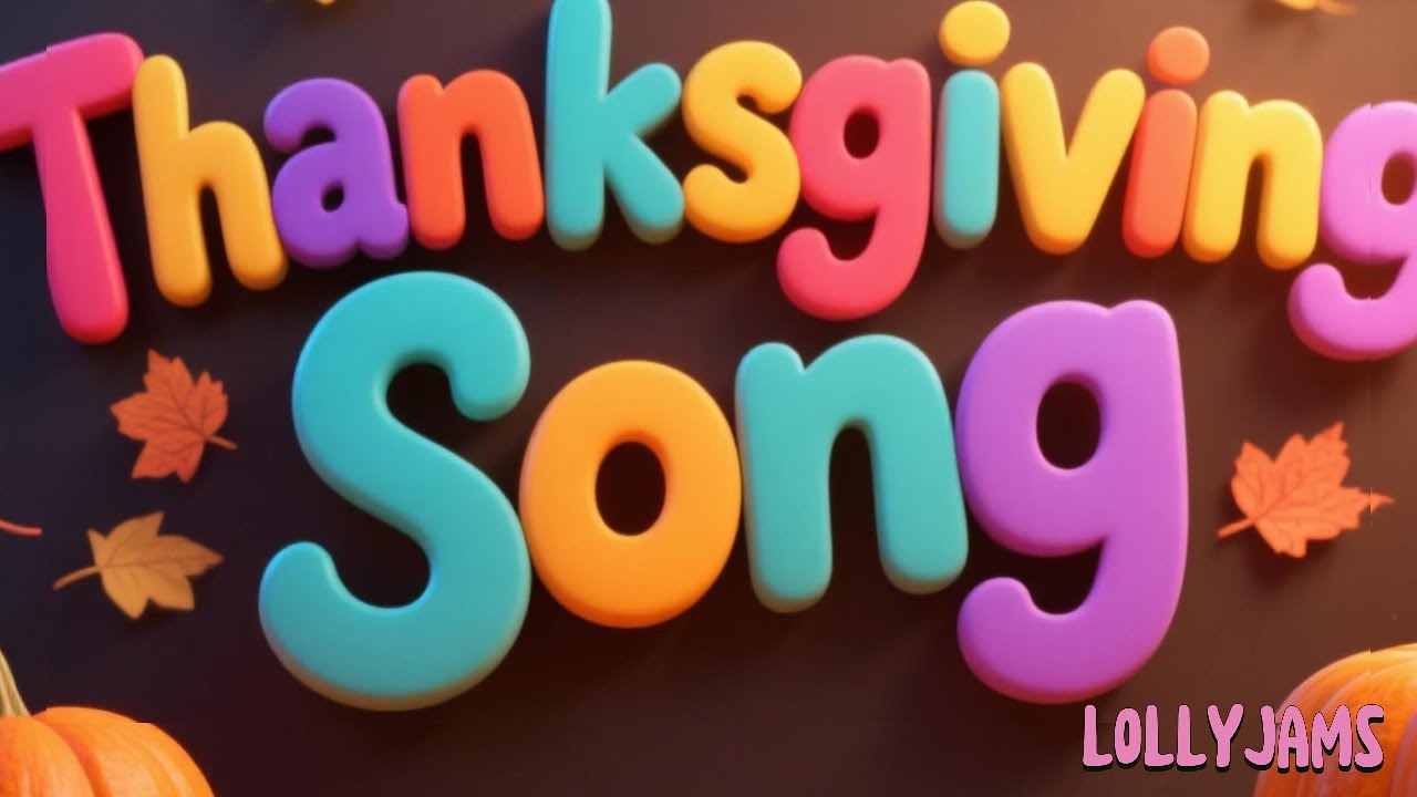 Thank You, Thanksgiving Day! | Fun Kids Song About Gratitude and Family