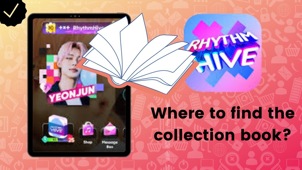 Where to find the collection book on RHYTHM HIVE?