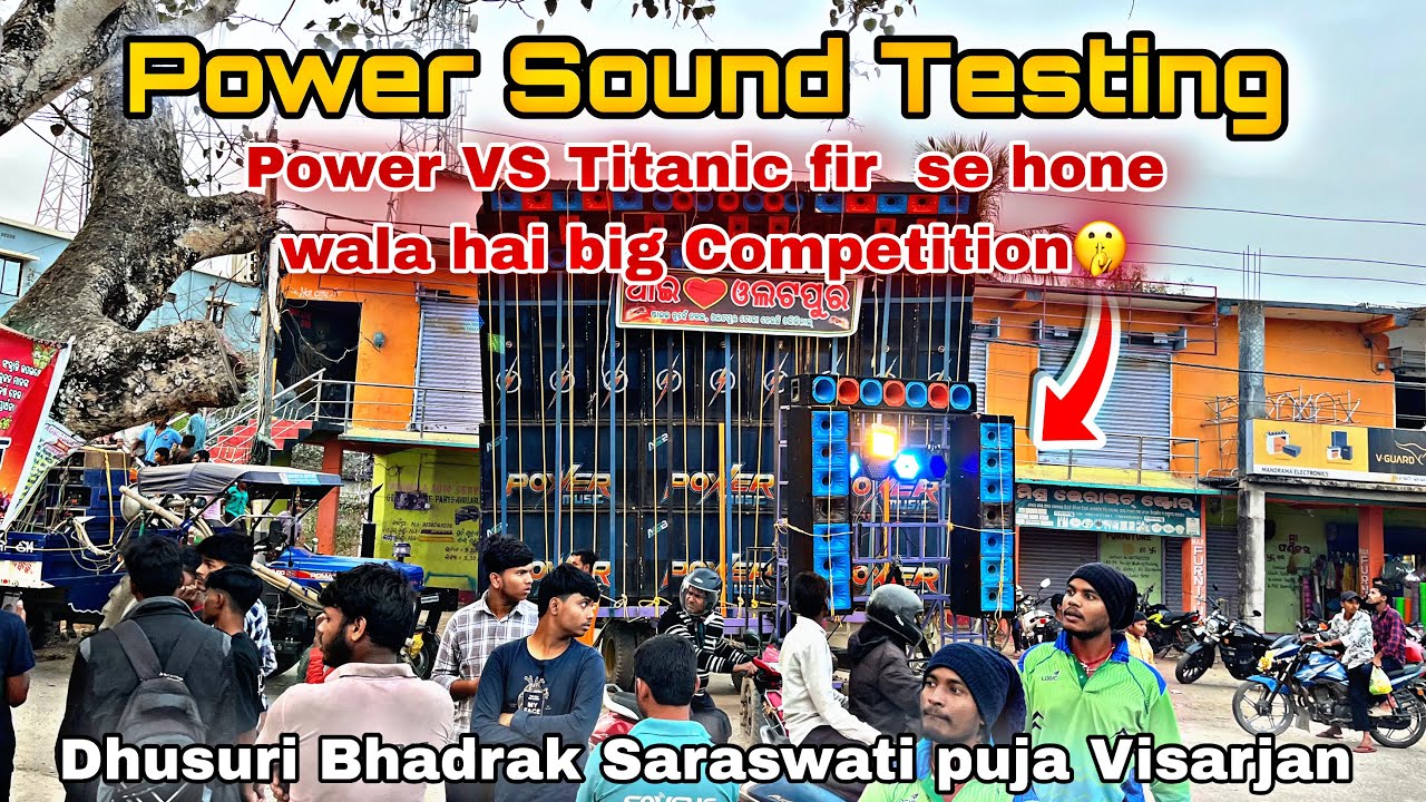 Power music Sound Check Dhusuri olatpur !! Power VS Titanic Competition Coming Soon 😲