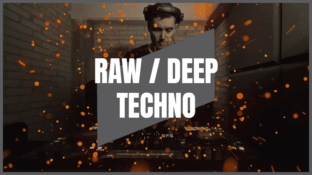 RAW / DEEP TECHNO | MIX 024 | 131-143BPM
