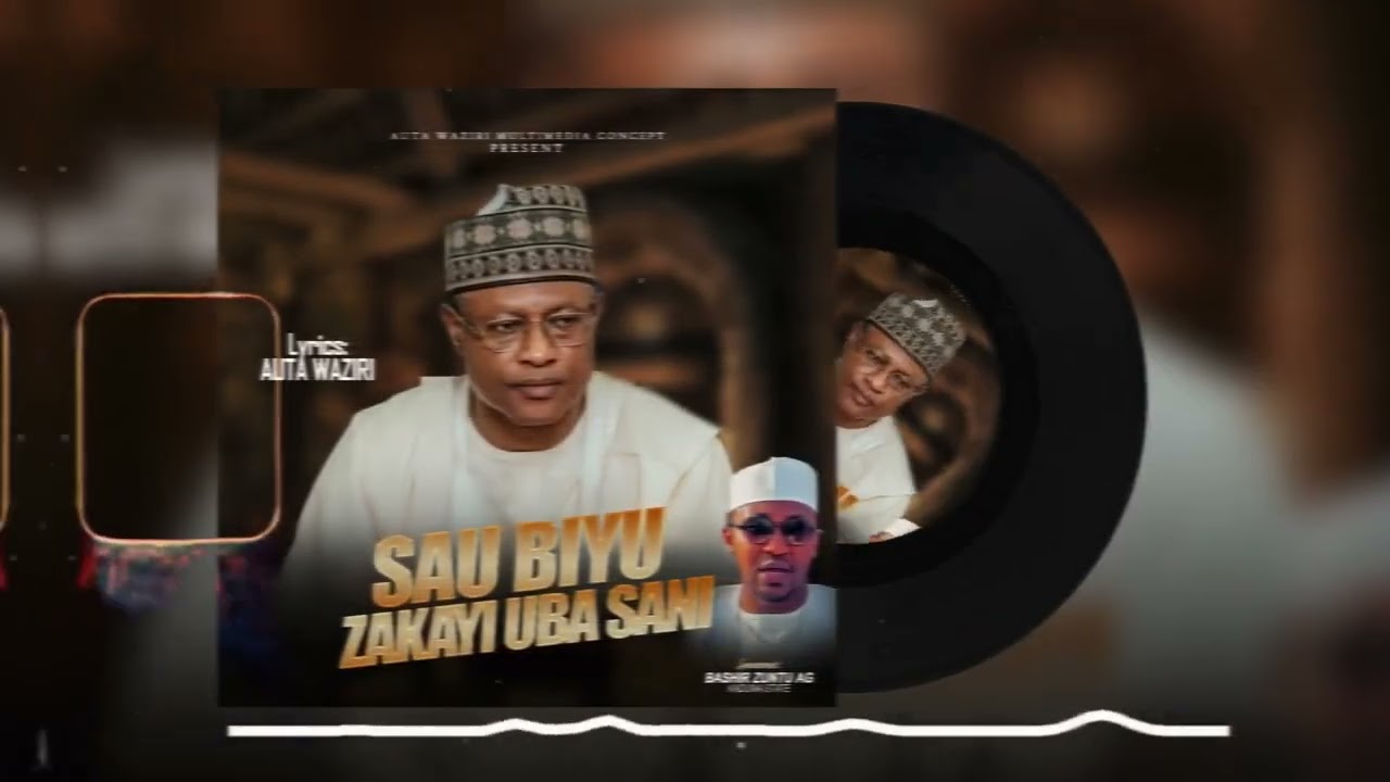 Auta Waziri - Sau Biyu zakayi Uba Sani (official audio) 