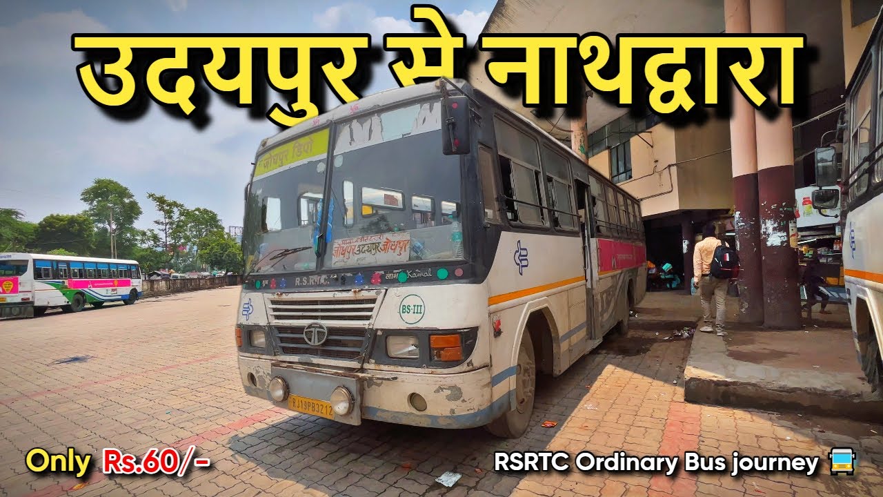 Udaipur To Nathdwara | RSRTC Ordinary Bus journey 🚍| in just Rs 60 | Beautiful Highway with Tunnel