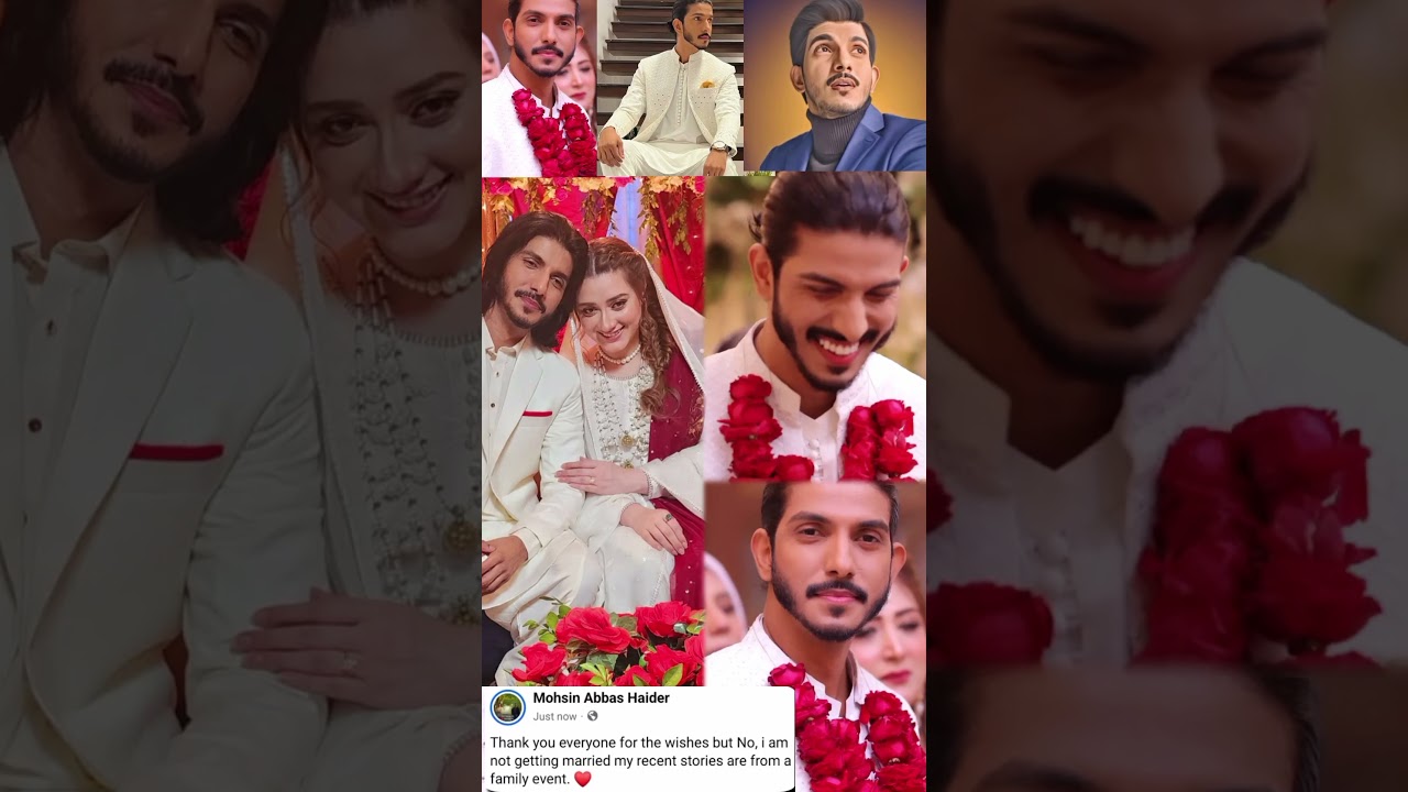 Mohsin Abbas clears his wedding rumours🙊#mohsinabbashaider#lollywoodstar#newshort#plz_subscribe