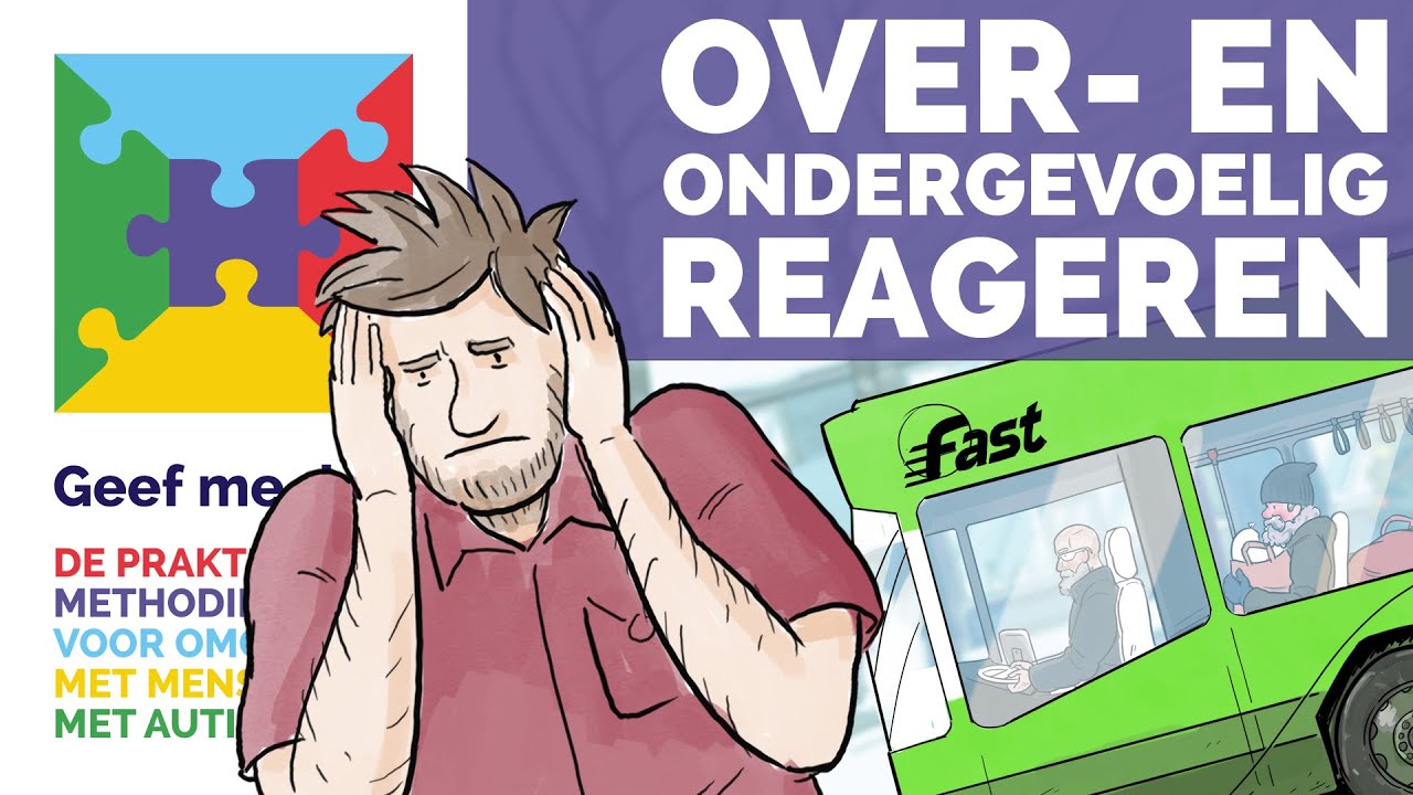 Dit is autisme - Over- en ondergevoelig reageren