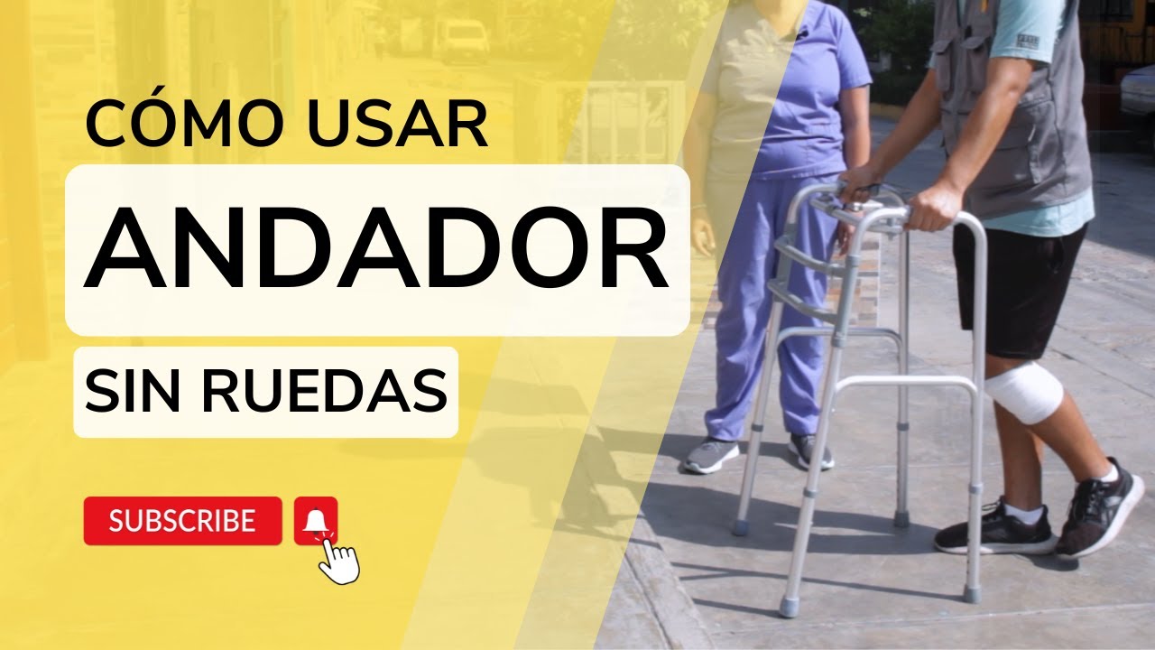Uso de andador sin ruedas